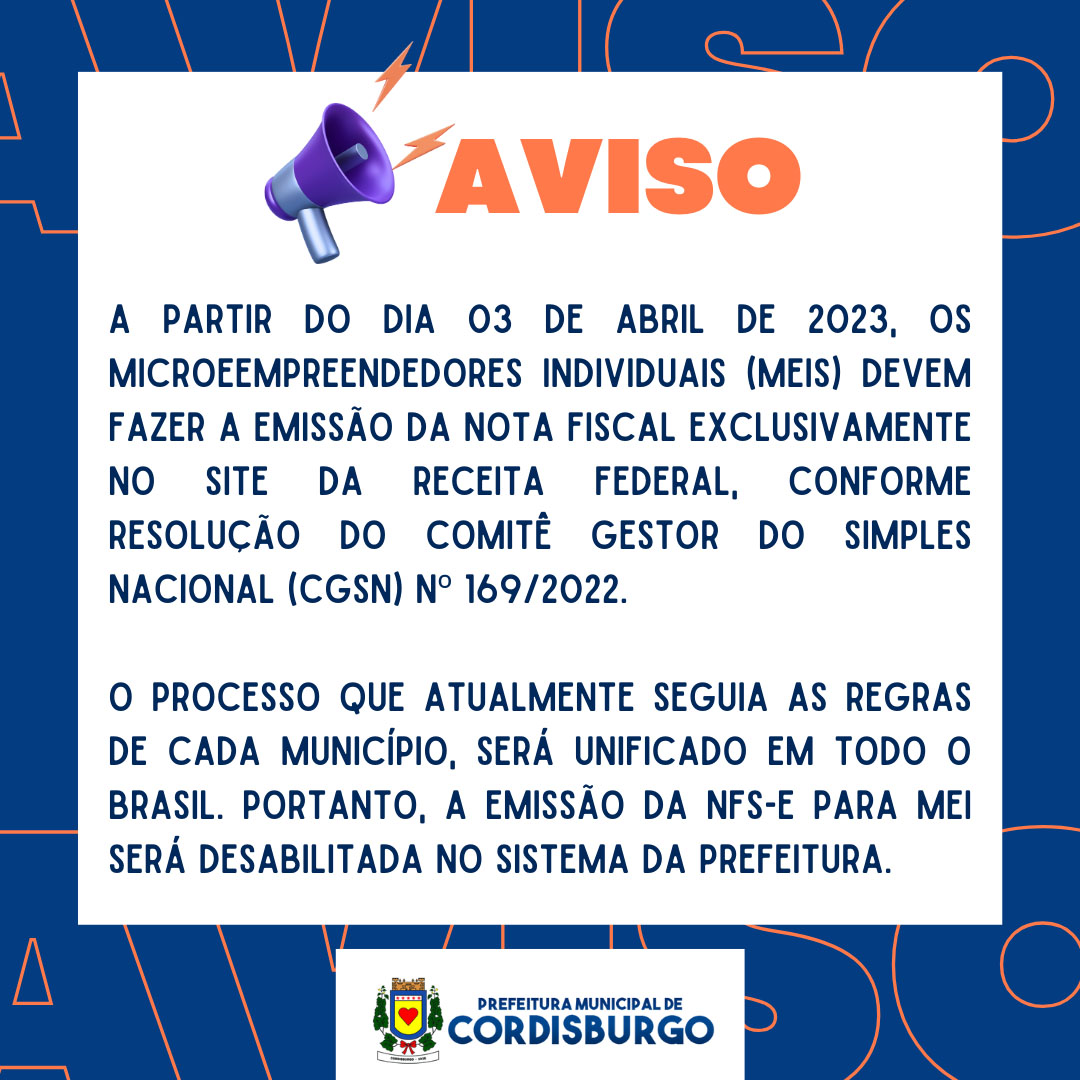 NOVAS REGRAS PARA EMISSÃO DAS NFS-E PELOS MEIS! - Prefeitura Municipal de  Cordisburgo